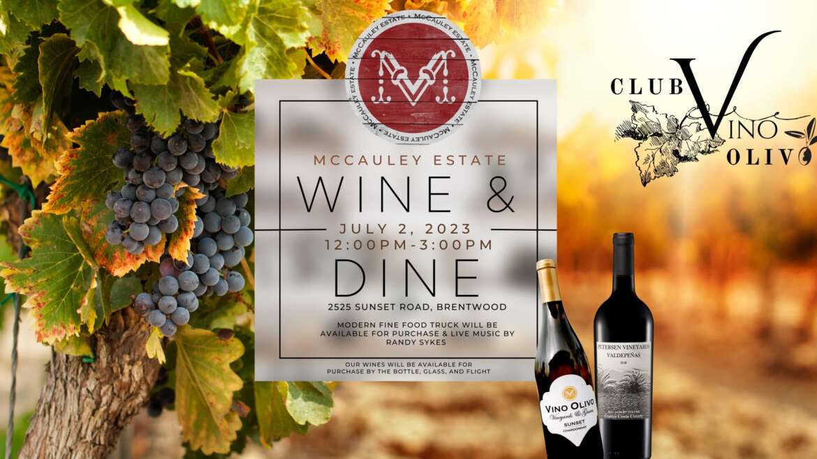 McCauley Estate Vineyards Wine & Dine