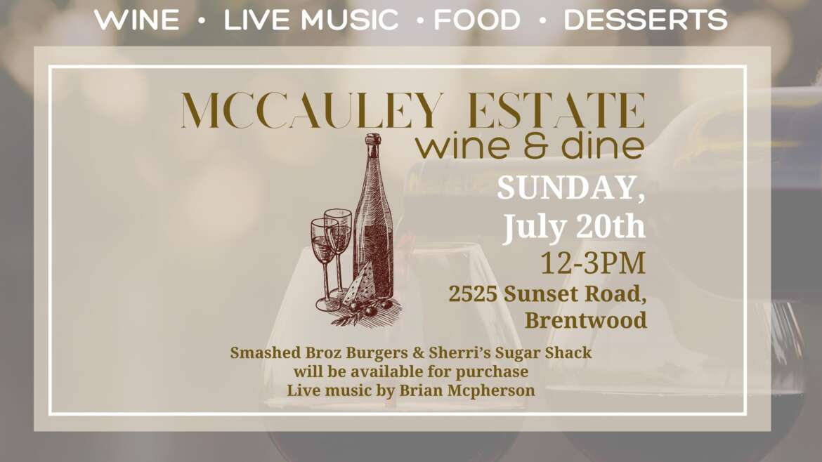 McCauley Estate Vineyards Wine & Dine