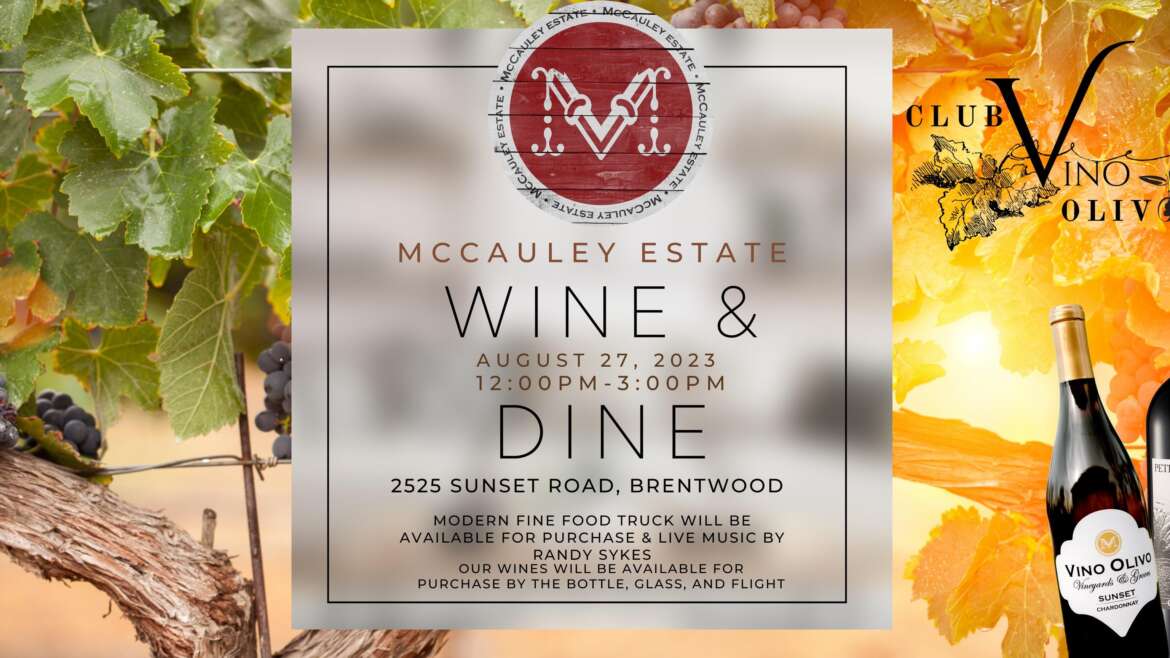 McCauley Estate Vineyards Wine & Dine
