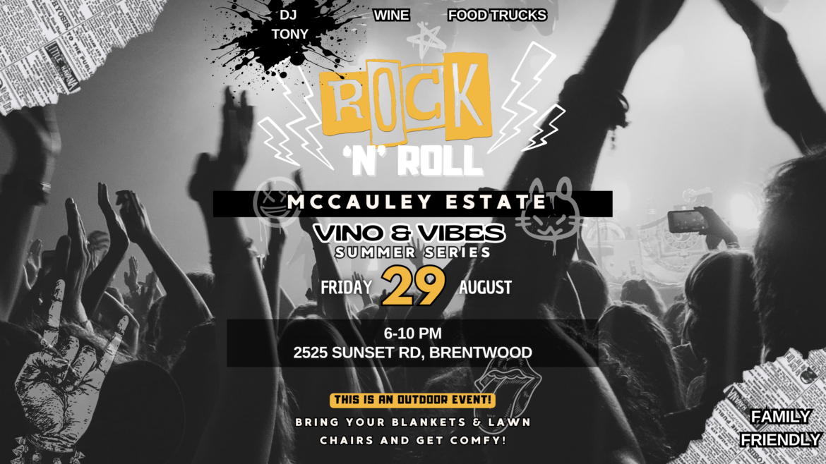 Vino & Vibes Rock & Roll Night at McCauley Estate Vineyards